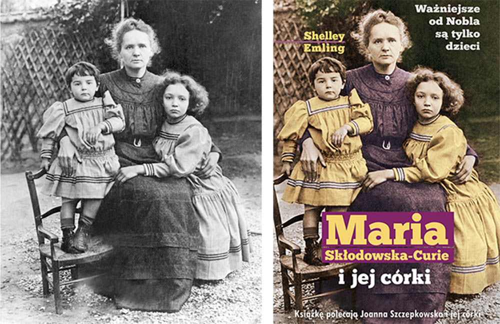 Fotografia archiwalna. Na zdjęciu: Ewa Curie, Maria Skłodowska-Curie i Irena Curie, okładka książki "Maria Skłodowska-Curie i jej córki", fot. wyd. Muza