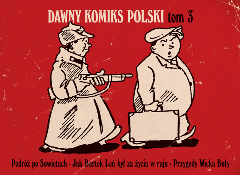  Okładka komiksu "Dawny komiks polski", fot. Wydawnictwo Komiksowe - Prószyński i S-ka