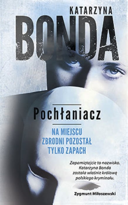 Katarzyna Bonda, "Pochłaniacz"