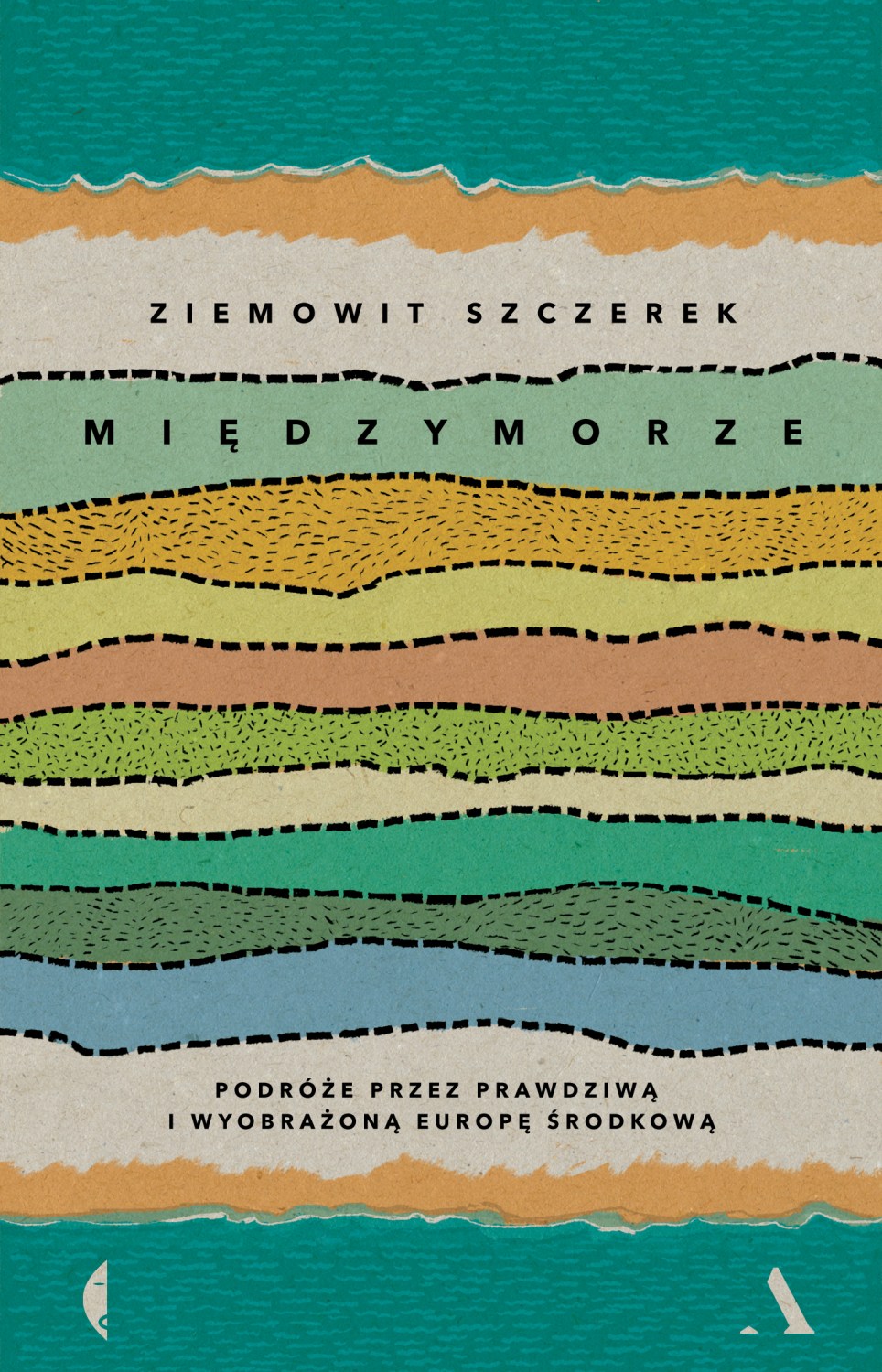 Ziemowit Szczerek, "Międzymorze", fot. materiały prasowe