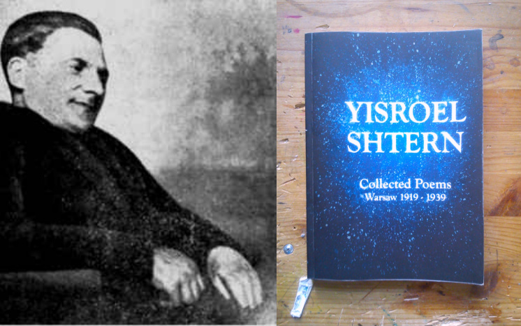 Yisroel Sztern and his book "Collected Poems" published over 70 years after his death