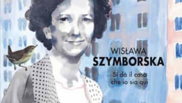 A Poet of Consciousness: Wisława Szymborska, The Editors