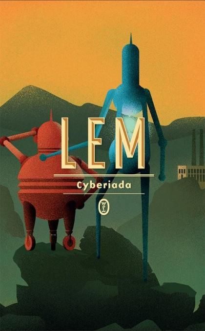 The Cyberiad by Stanisław Lem